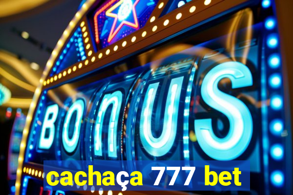 cachaça 777 bet